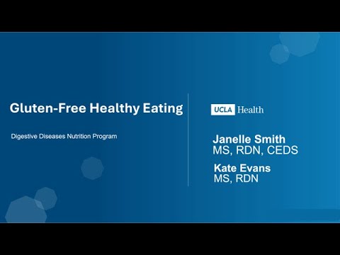 Gluten-Free Healthy Eating | UCLA Health
