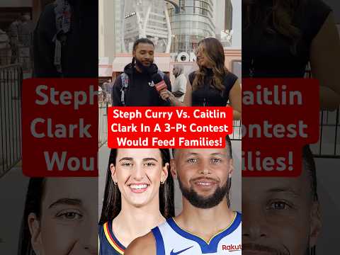 Steph Curry Vs. Caitlin Clark In A 3-Pt Contest Would Feed Families!