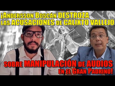 ¡Andersson Boscán DESTROZA ACUSACIONES de CALIXTO VALLEJO sobre MANIPULACIÓN de AUDIOS #GranPadrino!