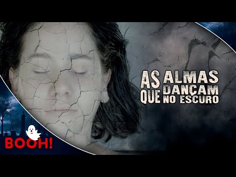 As Almas Que Dançam no Escuro(2021) 👻 Filme Completo em Português GRÁTIS 👻 Filme de Suspense | Booh!