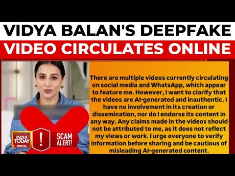 Vidya Balan Issues Alert After AI-Generated Deep Fake Video Circulates On Social Media | India Today