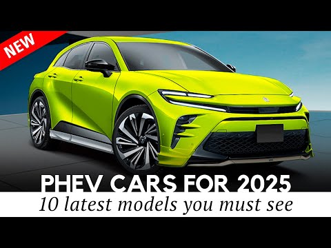 10 New PHEV Cars with Largest Batteries for Better Fuel Efficiency in 2025