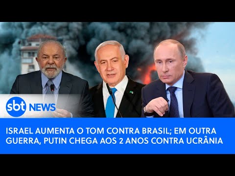 Mapa Mundi: Crise entre Brasil e Israel | Lula vai à Rússia em 2024 | 2 anos da guerra na Ucrânia