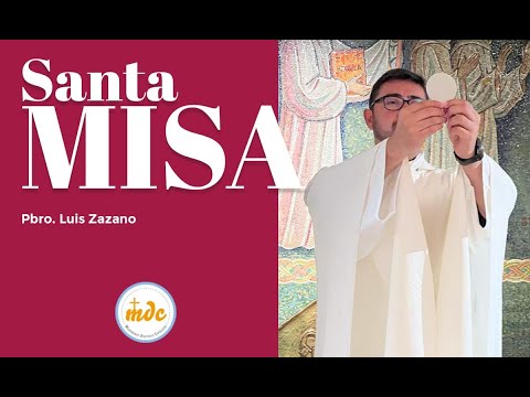 Misa  del día 24 de Abril 2024 - Oficiada por el Padre Luis Zazano