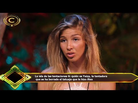 La isla de las tentaciones 6: quién es Yaiza, la tentadora  que se ha borrado el tatuaje que le hizo