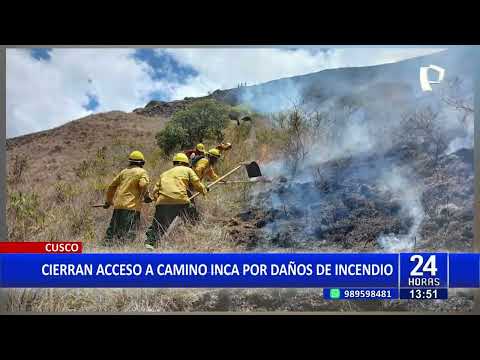 Cusco: cierran Camino Inca a Machu Picchu tras un incendio forestal