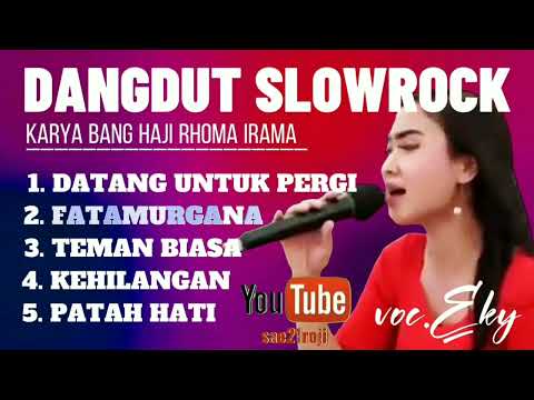 DANGDUT SLOWROCK // cocok untuk santai // voc. EKY