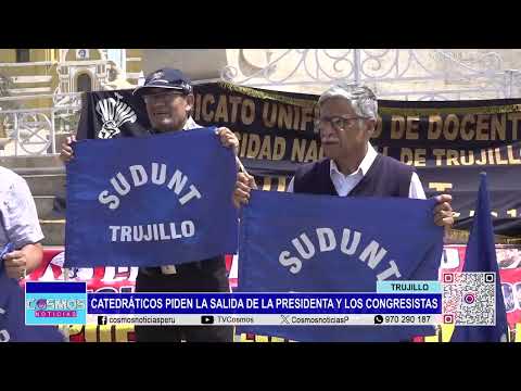 Trujillo: catedráticos piden la salida de la presidenta y los congresistas
