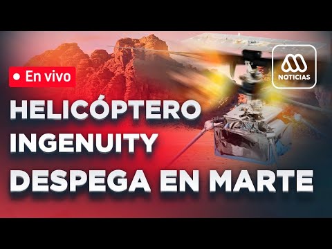 EN VIVO | NASA: Helicóptero Ingenuity despega en Marte