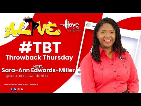 ALIVE- Throwback Thursday with Sara-Ann Edwards Miller || April. 18, 2024