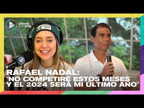 Rafael Nadal se bajó del Roland Garrós | Tenis en #UrbanaPlayClub