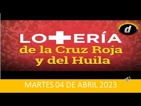 2023Loteria de La Cruz Roja para hoy- Lotería del Huila de Hoy//Martes 04 de Abril