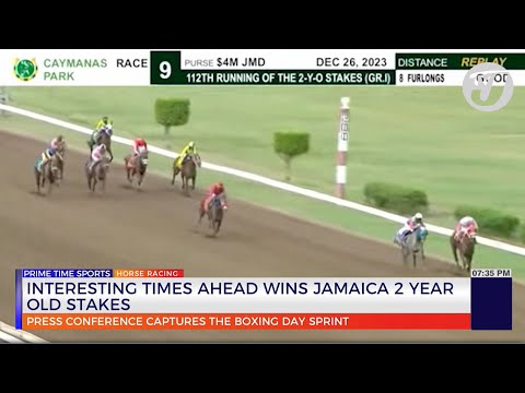 Interesting Times Ahead Wins Jamaica 2 Year old Stakes