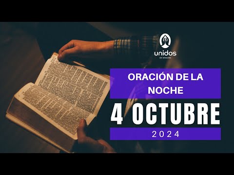 Oración de la noche para el 4 de octubre del 2024