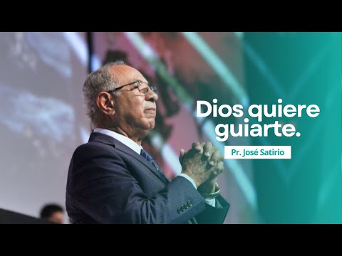 Dios quiere guiarte  | Pastor José Satirio | Iglesia Centro Cristiano