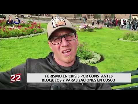 Turismo en crisis por constantes bloqueos y paralizaciones en Cusco