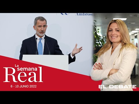 La Semana Real: Felipe VI apela al compromiso empresarial y social en el contexto internacional