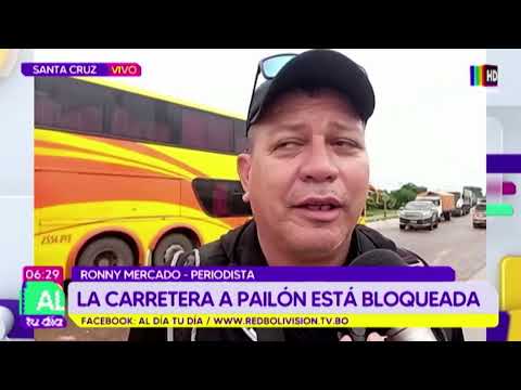 La carretera a Pailón se encuentra bloqueada