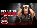 Drew McIntyre - Gallantry (Defining Moment Remix)