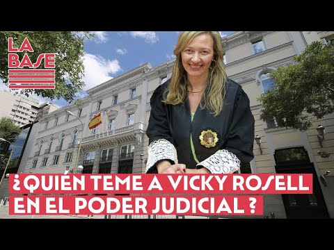 La Base #2x26 - ¿Quién teme a Vicky Rosell en el CGPJ?