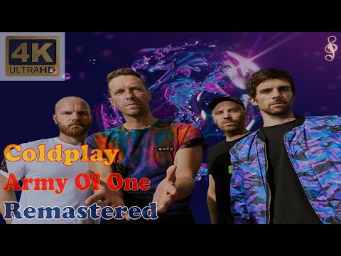 COLDPLAY - ARMY OF ONE (Remastered Audio) [4K Slideshow With Lyrics]