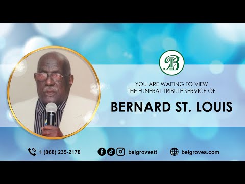 Bernard St. Louis Tribute Service