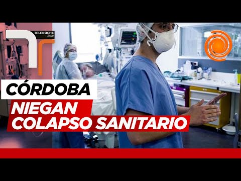 Ministro de Salud de Córdoba: Nuestro sistema de salud no está colapsado