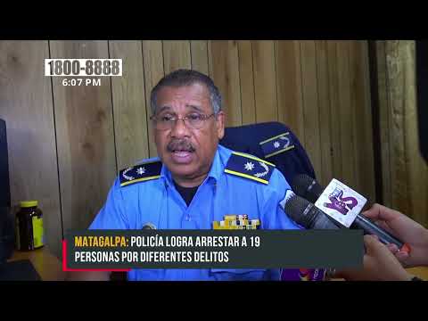 19 detenidos en Matagalpa, la mayoría por robo en diferentes modalidades - Nicaragua