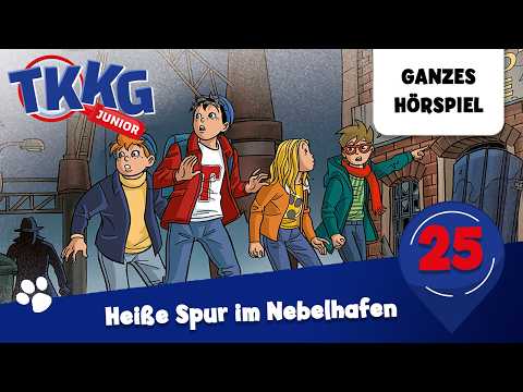 TKKG Junior Folge 25: Heiße Spur im Nebelhafen | Ganzes Hörspiel des Monats Mai 2026