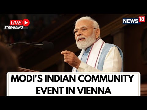 PM Modi In Austria LIVE | PM Modi's Speech At Indian Diaspora In Vienna LIVE | Austria LIVE | N18G