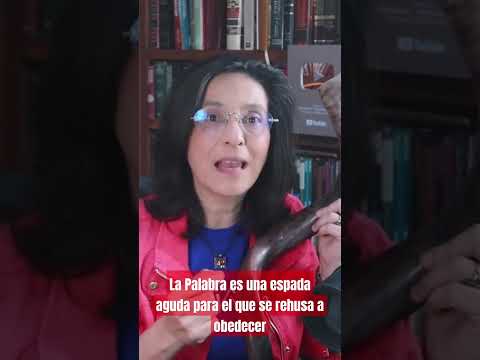 La Palabra es una espada aguda para el que no quiere obedecer #yomteruah #descubrelaverdad