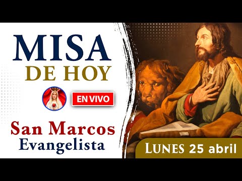 MISA de HOY  EN VIVO | lunes 25 de abril 2022 | Heraldos del Evangelio El Salvador