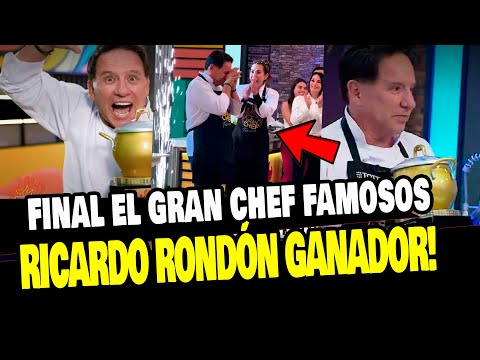 RICARDO RONDÓN GANA LA FINAL DEL GRAN CHEF FAMOSOS Y ASÍ CELEBRÓ JUNTO AL JURADO