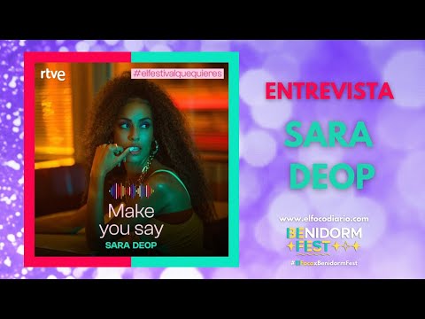 Entrevista a SARA DEOP (Benidorm Fest) | El Foco