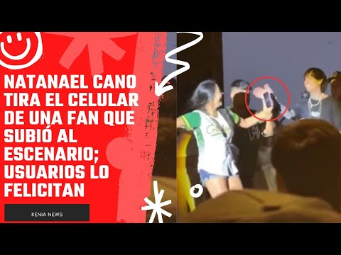 Natanael Cano tira el celular de una fan que subió al escenario; usuarios lo felicitan