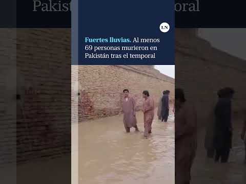 Pakistán: murieron al menos 69 personas tras las fuertes lluvias