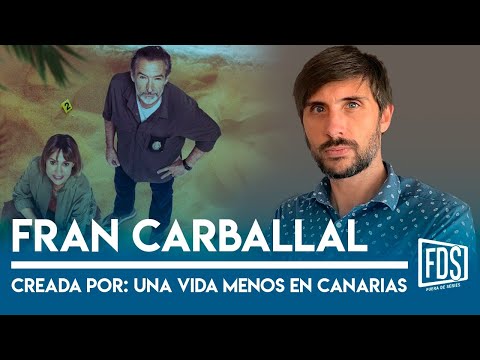 Entrevista a Fran Carballal de 'Una vida menos en Canarias' de Atresmedia | Creada Por