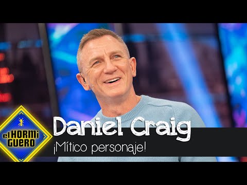 Daniel Craig cuenta cómo fue despedirse del personaje de James Bond - El Hormiguero