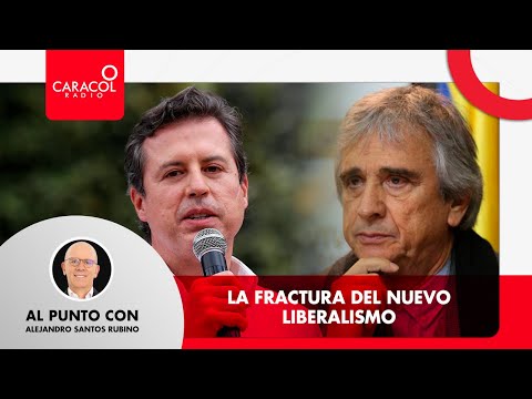 Al punto con Alejandro Santos Rubino: La fractura del Nuevo Liberalismo