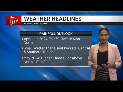 Weather Outlook - Monday April 15th 2024