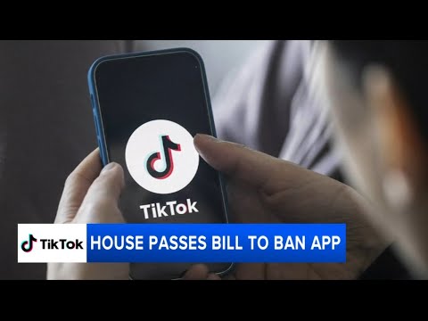 House passes bill that would ban TikTok if its Chinese owners don't sell the popular app