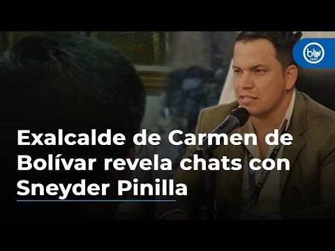 Exalcalde de Carmen de Bolívar revela chats con Sneyder Pinilla: Yo no lo conozco