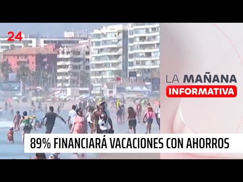 89% de los chilenos va a financiar sus vacaciones con ahorros