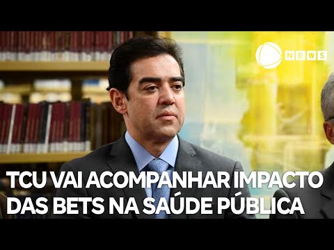 TCU vai acompanhar impacto das bets na saúde pública e no orçamento das famílias