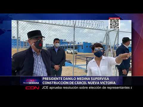Presidente Danilo Medina supervisa construcción de cárcel Nueva Victoria