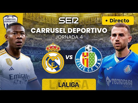 ? REAL MADRID vs GETAFE CF | EN DIRECTO #LaLiga 23/24 - Jornada 4