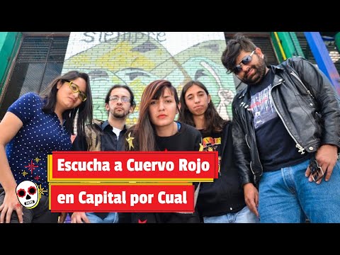 Escucha a Cuervo Rojo en Capital por Cual