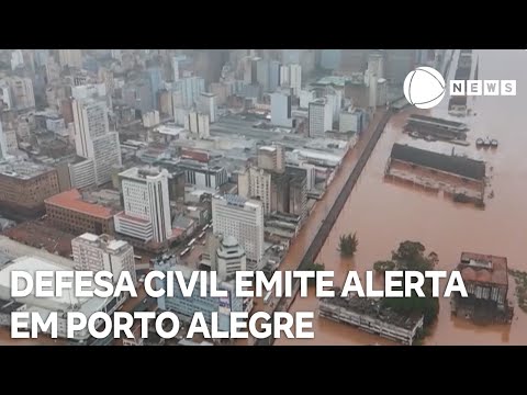 Defesa Civil emite alerta para moradores e comerciantes em Porto Alegre