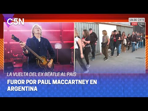 C5N en la previa del SHOW de PAUL MACCARTNEY en RIVER