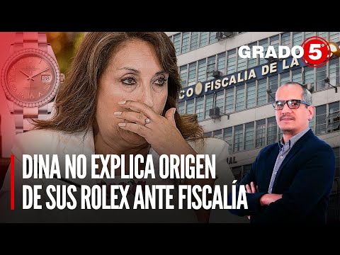 Dina Boluarte no explica origen de sus Rolex ante Fiscalía | Grado 5 con David Gómez Fernandini
